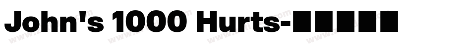 John's 1000 Hurts字体转换